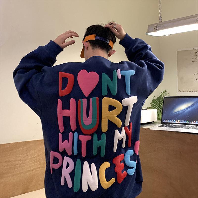 Don't hurt with my princess Pullover Hooded Sweater - MRC STORE