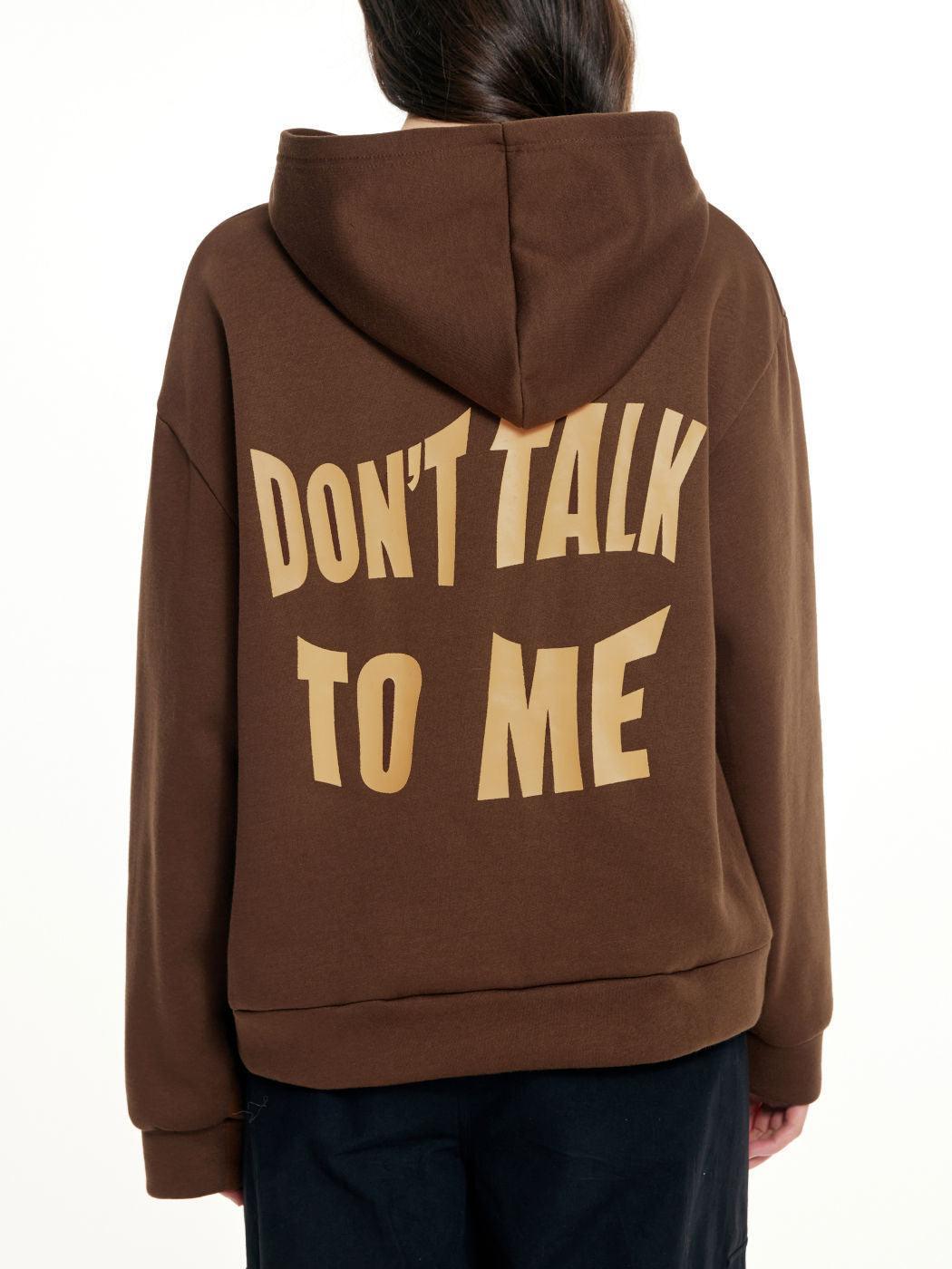 Don't Talk To Me Letters Printed Hoodie - MRC STORE