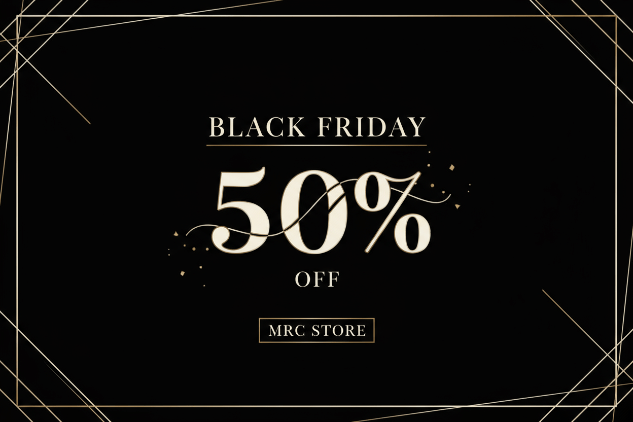 Black Friday 2025: Fashion, Trends, and Deals at MRC STORE - MRC STORE