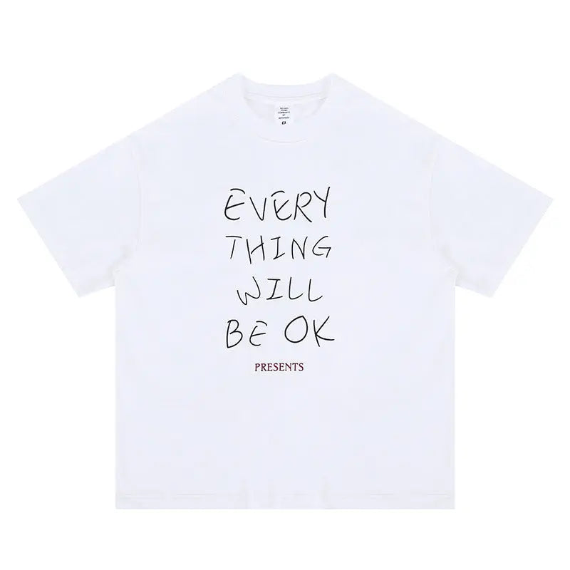 Every Thing Will  Be Ok Casual print T-shirt My Store  27.46