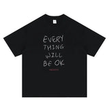 Every Thing Will  Be Ok Casual print T-shirt My Store  27.48