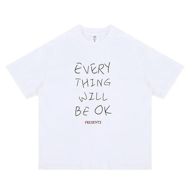 Every Thing Will Be Ok Casual print T-shirt - MRC STORET-ShirtsMy StoreEvery Thing Will Be Ok Casual print T-shirt - MRC STOREMRC STORECJYH206184802BYWhiteL