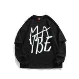 Maybe Sweatshirt - MRC STORETopMy StoreMaybe Sweatshirt - MRC STOREMRC STORECJYH139646604DWBlack2XL